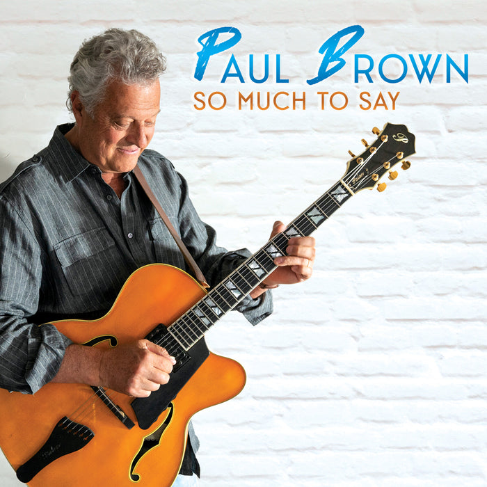 Paul Brown - So Much To Say - SHANCD5514