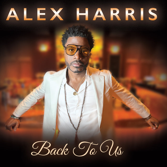 Alex Harris - Back To Us - SHANLP5858