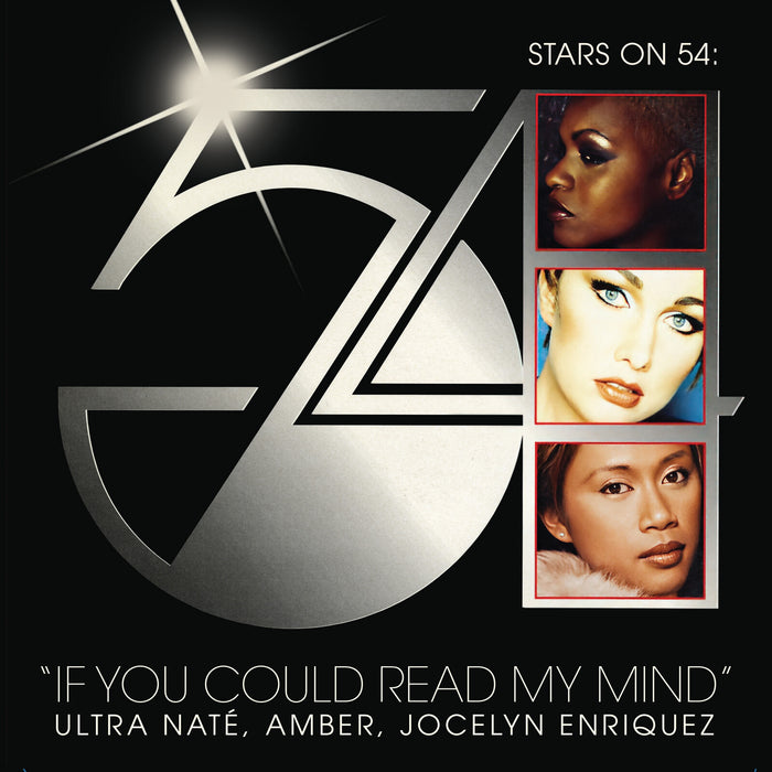 Ultra Nate, Amber, Jocelyn Enriquez (Stars of 54) - If You Could Read My Mind - TB55771
