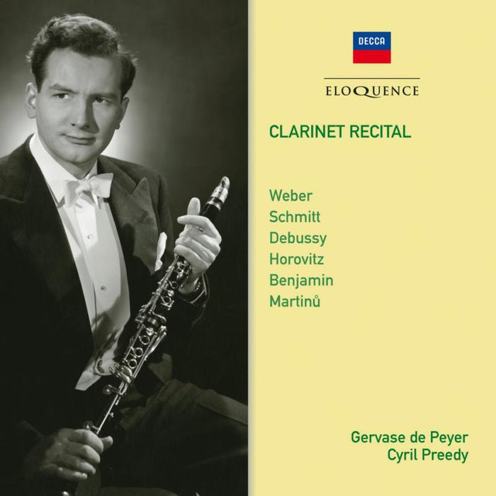 Gervase De Peyer, Cyril Preedy: Clarinet Recital: Weber, Schmitt, Debussy Etc