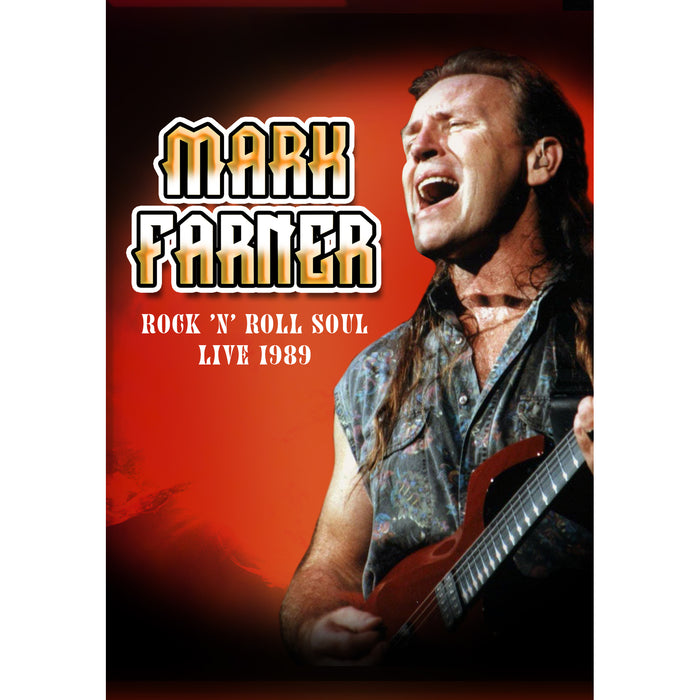 Mark Farner - Rock 'n Roll Soul: <br />Live, August 20, 1989 - LIB4041