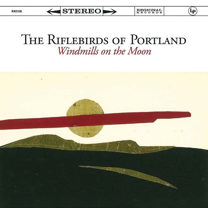 The Riflebirds of Portland - Windmills on the Moon - REGX607