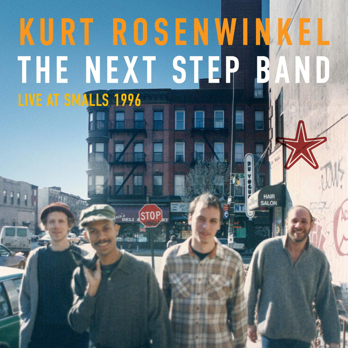 Kurt Rosenwinkel - The Next Step Band (Live at Smalls 1996) - CDHCR28