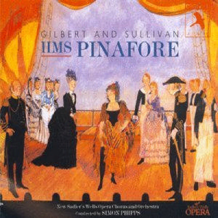 Original Cast of the New Sadler's Wells Opera - HMS Pinafore (New Sadlers Wells) - CDJAY21324