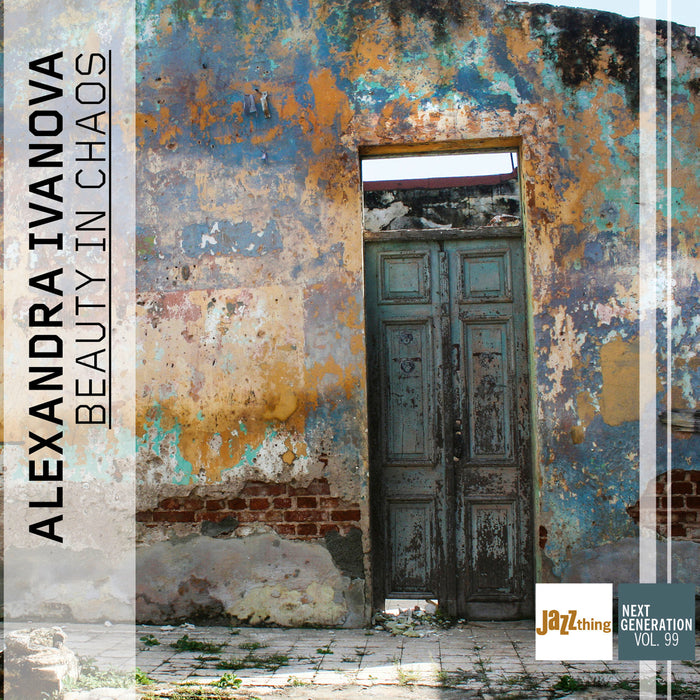 Alexandra Ivanova - Beauty in Chaos - Jazz Thing Next Generation Vol. 99 - DMCHR71426