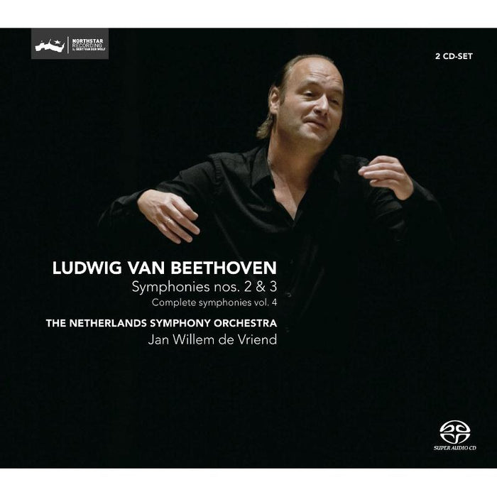 Netherlands Symphony Orchestra &amp; Jan Willem de Vriend - Beethoven: Symphonies Nos. 2 &amp; 3 (Complete Symphonies Vol. 4)