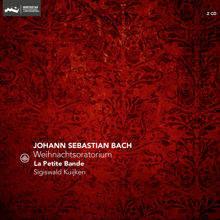 La Petite Bande, Sigiswald Kuijken - Bach: Weihnachtsoratorium (Re-issue) - CC72966