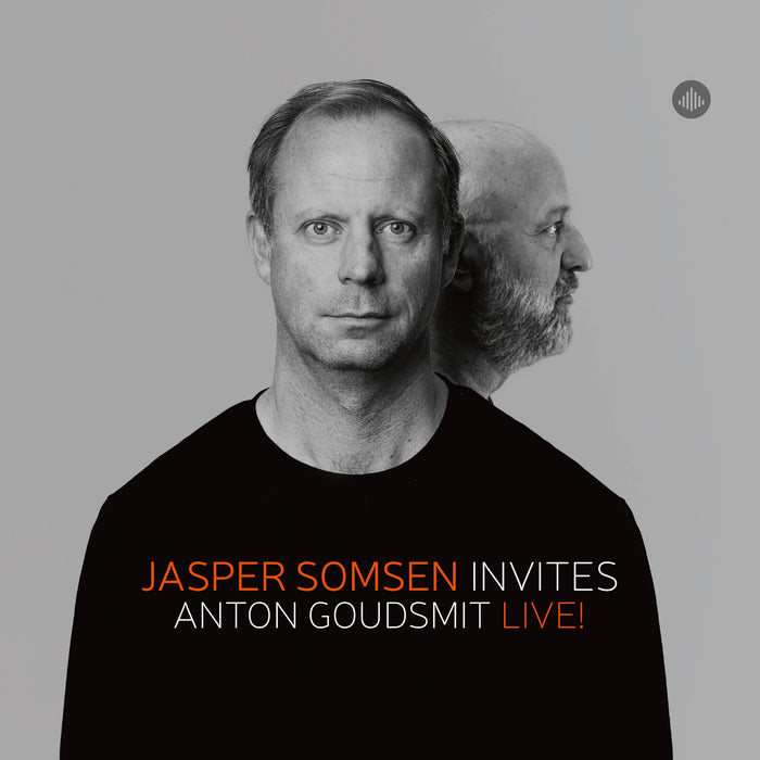 Jasper Somsen & Anton Goudsmit - Jasper Somsen Invites Anton Goudsmit - Live! - CR73592