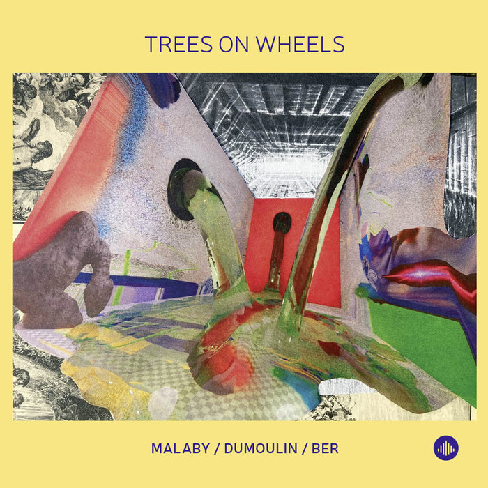 Samuel Ber, Jozef Dumoulin, Tony Malaby - Trees On Wheels - CR73611