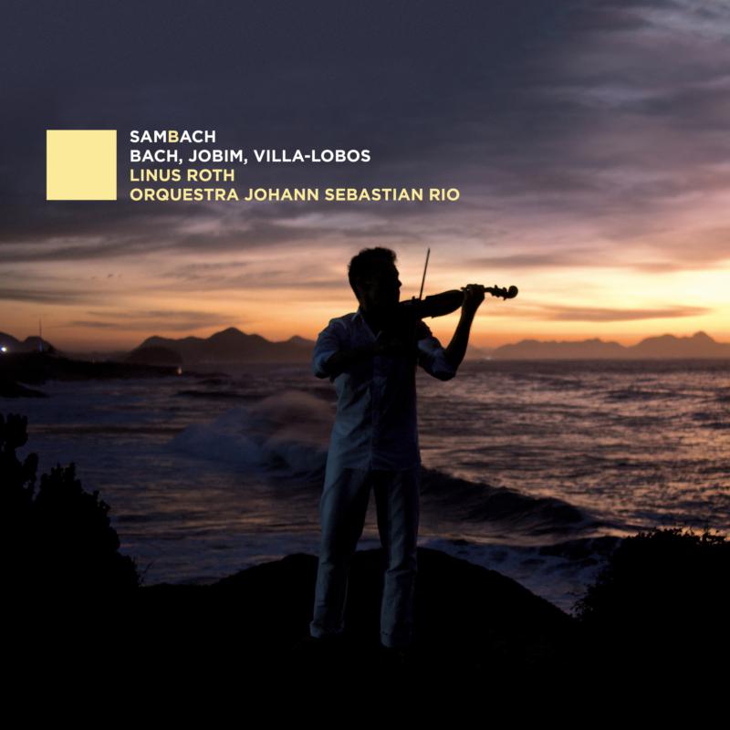 Linus Roth, Orquestra Johann Sebastian Rio - SamBach - EPRC0055