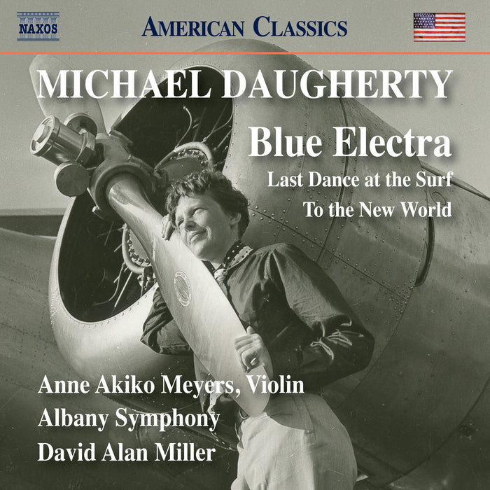 Anne Akiko Meyers; Elissa Johnston; Albany Symphony; David Alan Miller - Michael Daugherty: Blue Electra; Last Dance at the Surf; To the New World - 8559955