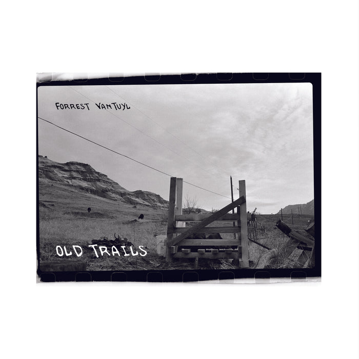 Forrest VanTuyl - Old Trails - FR004D