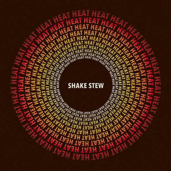 Shake Stew - Heat (2LP) - 5218041