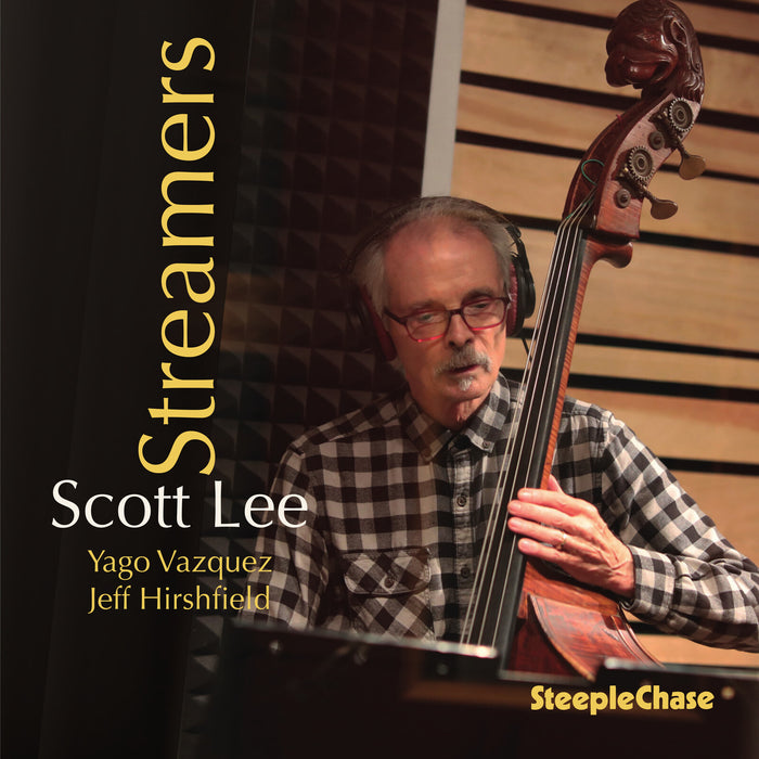 Scott Lee; Yago Vazquez; Jeff Hirshfield - Scott Lee: Streamers - SCCD31986