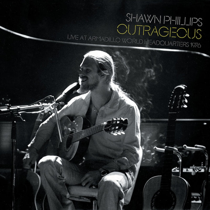 Shawn Phillips - Outrageous Live at AWHQ, 1976 - TLAK1175
