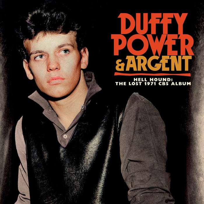Duffy Power & Argent - Hell Hound -The Lost 1971 CBS Album - TLAK1200