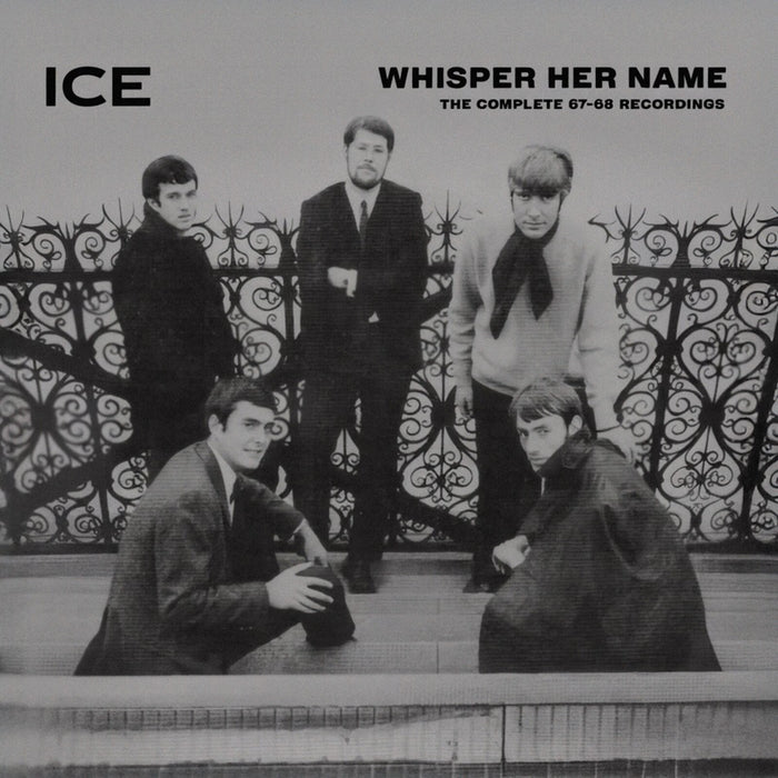 Ice - Whisper Her Name - The Complete 67-68 Recordings - TLAK1204