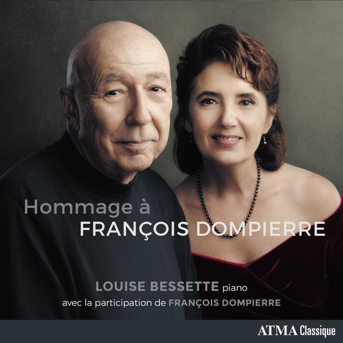 Louise Bessette; Francois Dompierre - Homage to Francois Dompierre - ACD22889