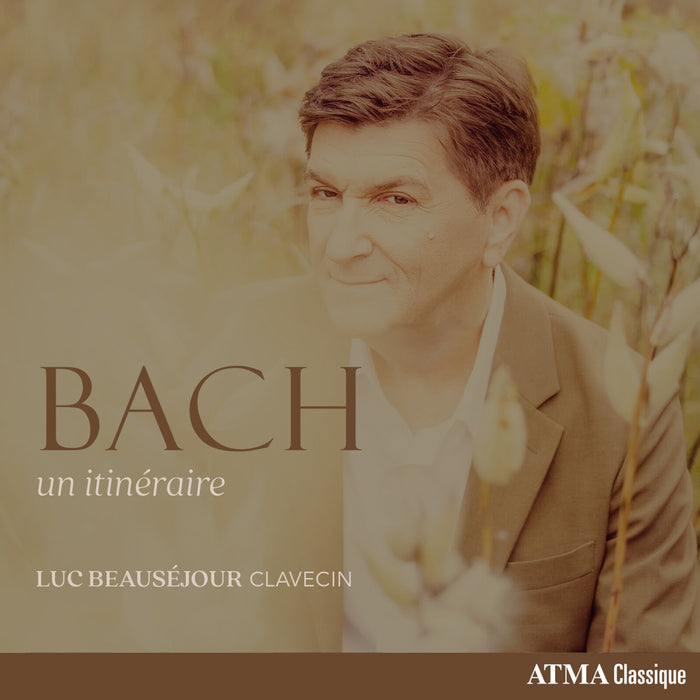 Luc Beausejour - Bach - an itinerary - ACD22912