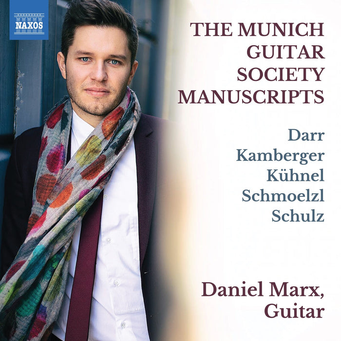 Daniel Marx - The Munich Guitar Society Manuscripts (Darr; Kamberger; Kuhnel; Schmoelzl; Schulz) - 8551472