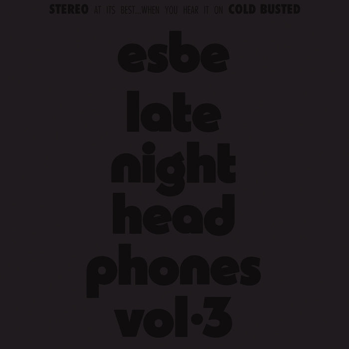 Esbe - Late Night Headphones Vol. 3 - BUSTED240CS