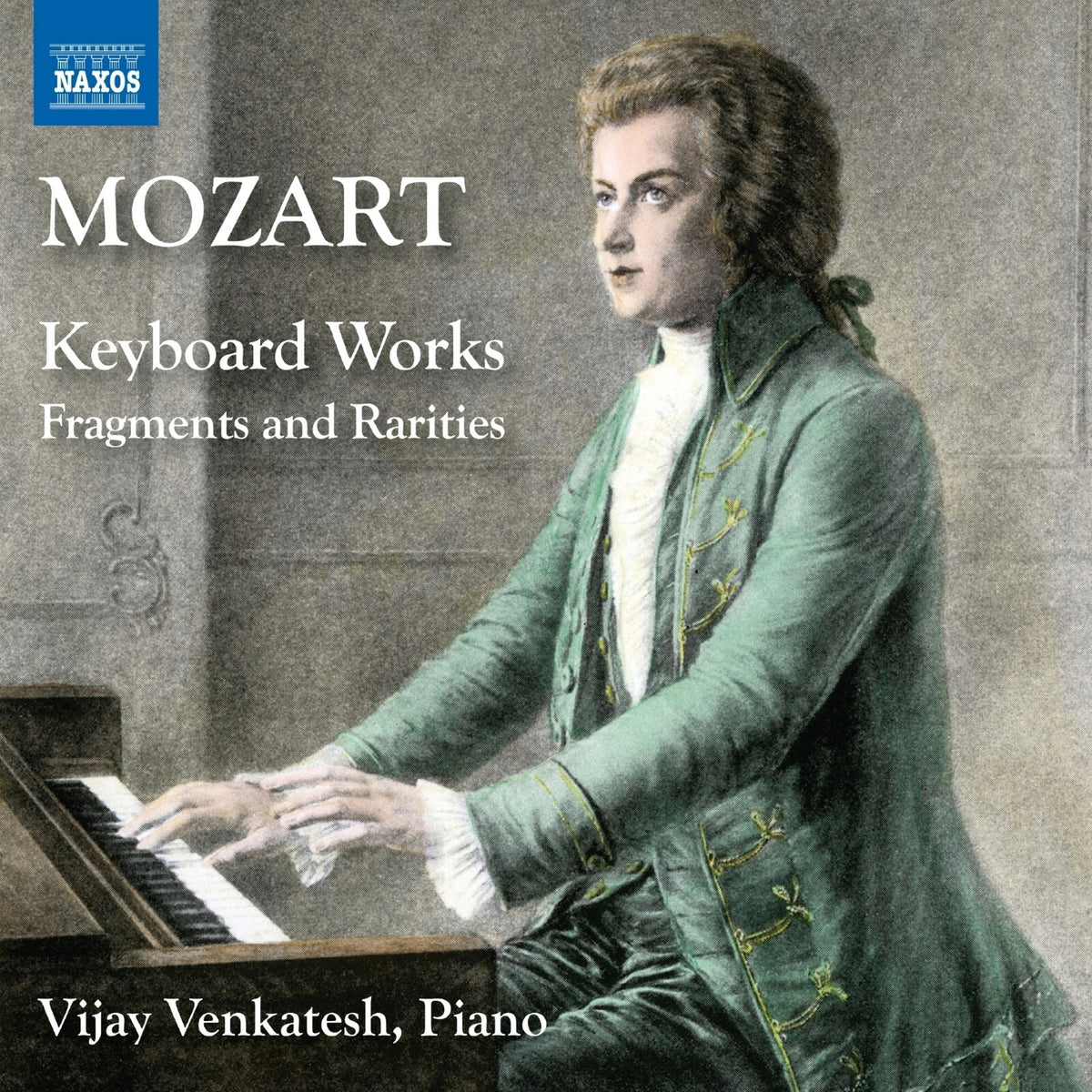 Vijay Venkatesh - Wolfgang Amadeus Mozart: Keyboard Works - Fragments and Rarities - 8574422