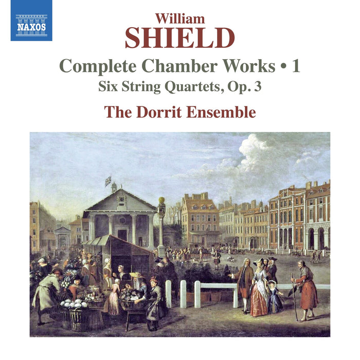 The Dorrit Ensemble - William Shield: Complete Chamber Works, Vol. 1 - Six String Quartets, Op. 3 - 8574446