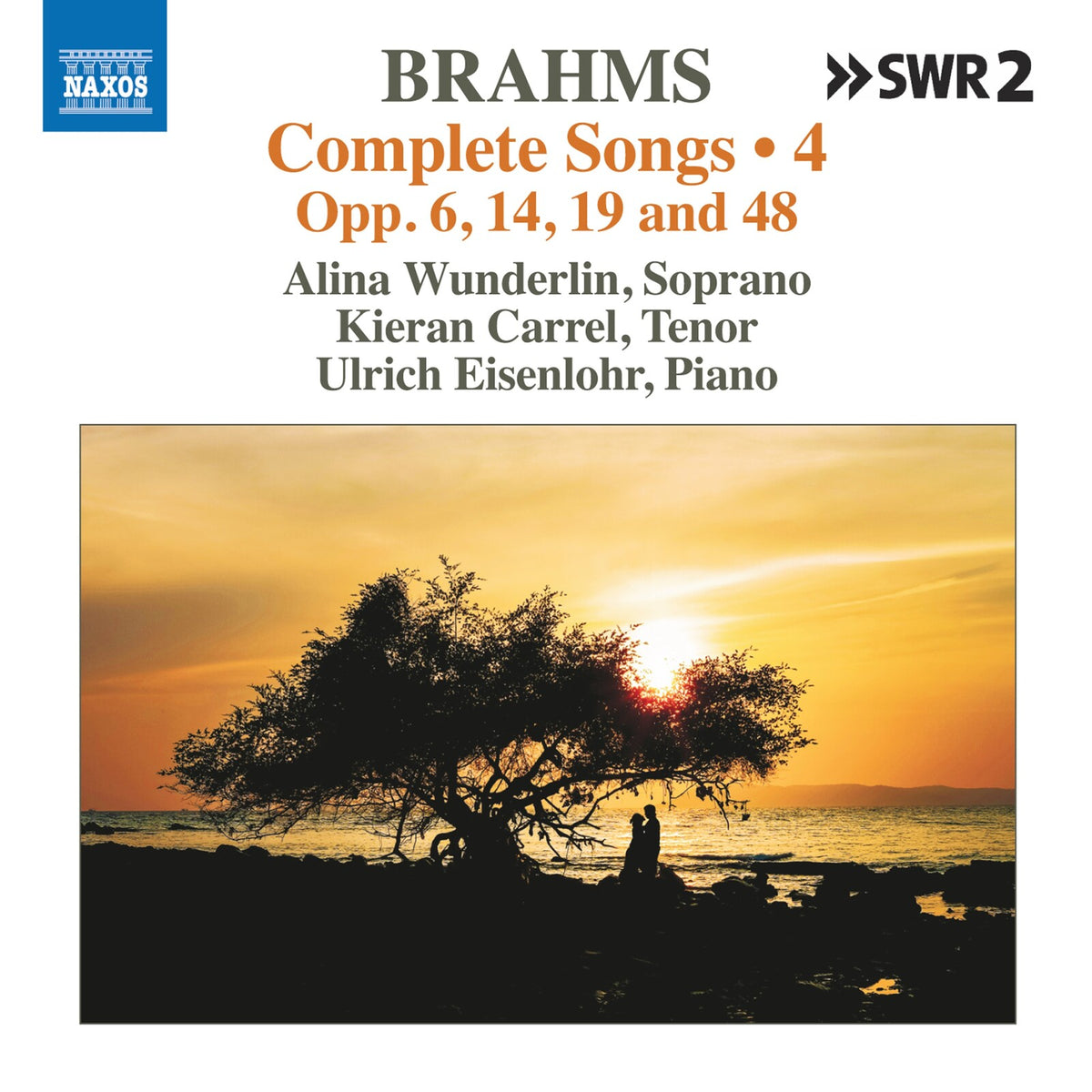Alina Wunderlin; Kieran Carrel; Ulrich Eisenlohr - Johannes Brahms: Complete Songs, Vol. 4 (Opp. 6, 14, 19 and 48) - 8574489