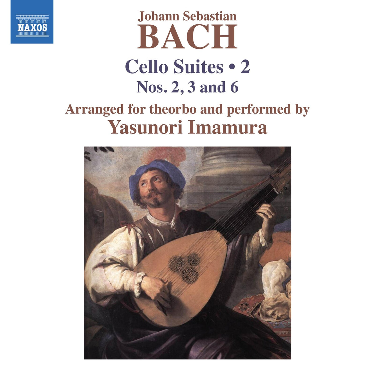 Yasunori Imamura - Johann Sebastian Bach: Cello Suites, Vol. 2 - Nos. 2, 3 and 6 (arranged for theorbo) - 8574618