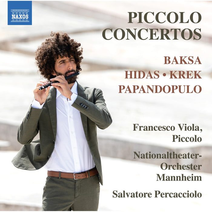 Francesco Viola; Nationaltheater-Orchester Mannheim; Salvatore Percacciolo - Andreas Baksa; Uros Krek; Boris Papandopulo; Frigyes Hidas: Piccolo Concertos - 8579132