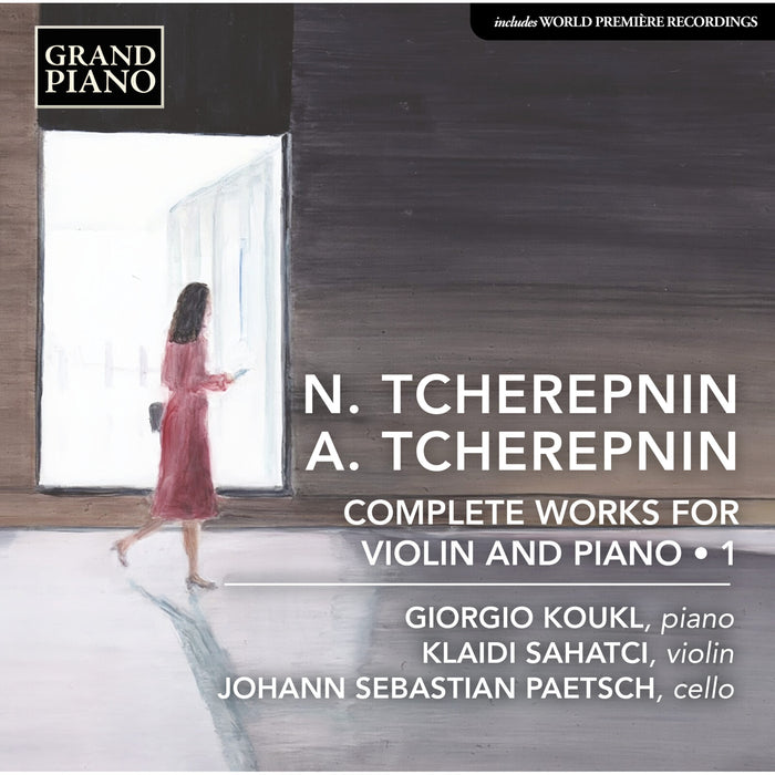 Giorgio Koukl; Klaidi Sahatci; Johann Sebastian Paetsch - Nikolay Tcherepnin: Alexander Tcherepnin: Complete Works for Violin and Piano, Vol. 1 - GP937