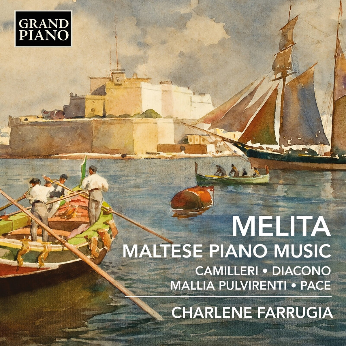 Charlene Farrugia - Melita - Maltese Piano Music (Charles Camilleri; Carmelo Pace; Carlo Diacono; Josie Mallia Pulvirenti) - GP949