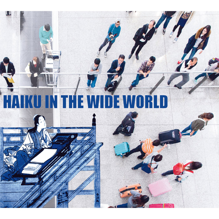 Tim Hodgkinson & Atsuko Kamura - Haiku In The Wide World - RERTH5