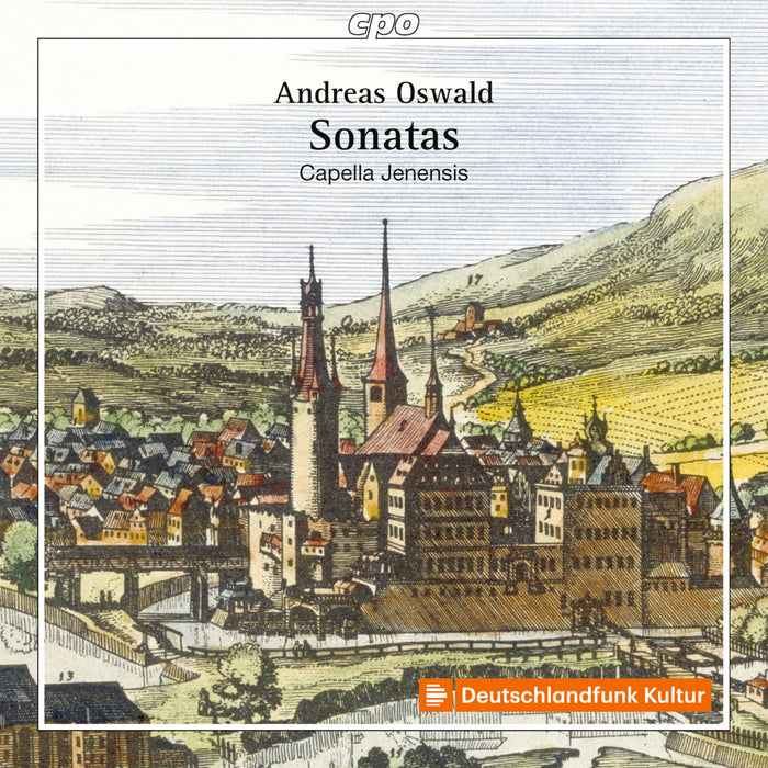 Capella Jenensis - Andreas Oswald: 12 Sonatas for Violin & Basso Continuo - 555478-2
