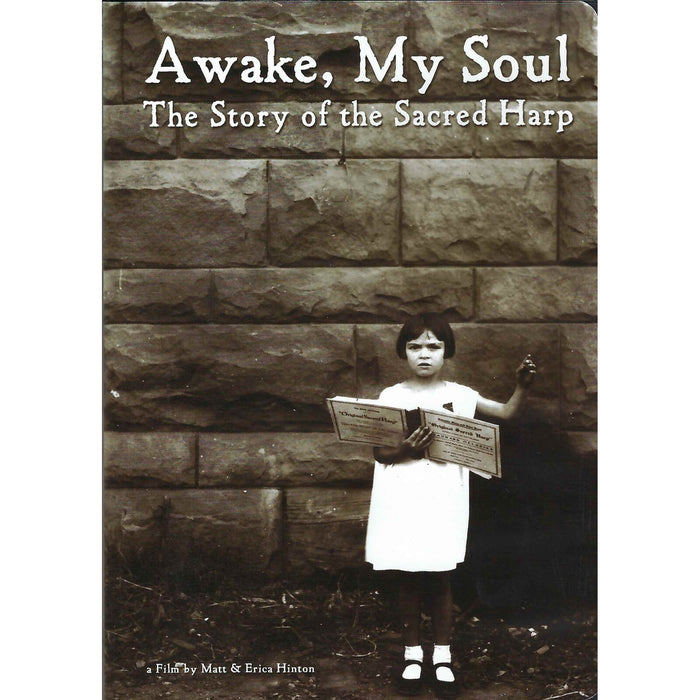 Various Artists - Awake, My Soul: The Story of the Sacred Harp - APDVD001