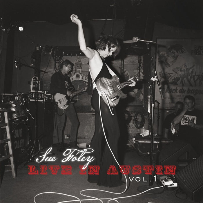 Sue Foley - Live in Austin - Vol 1 - SPLP1482