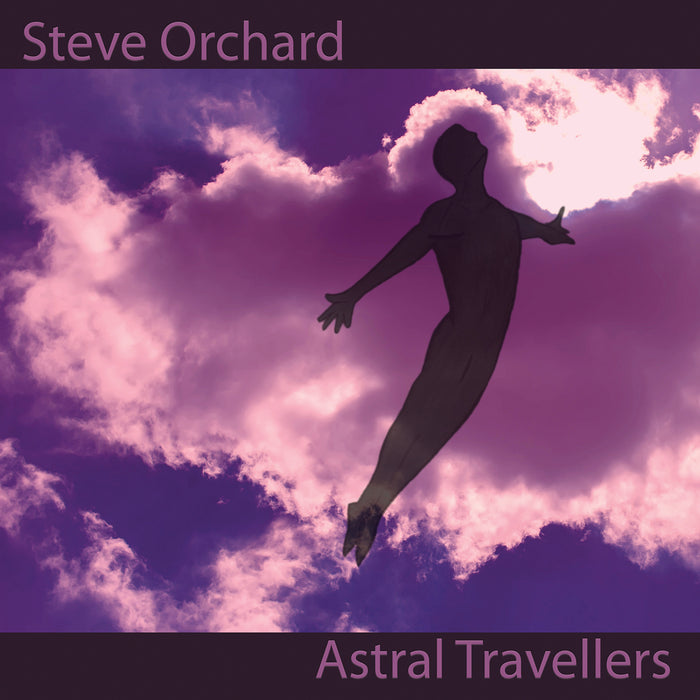 Steve Orchard - Astral Travellers - AD207
