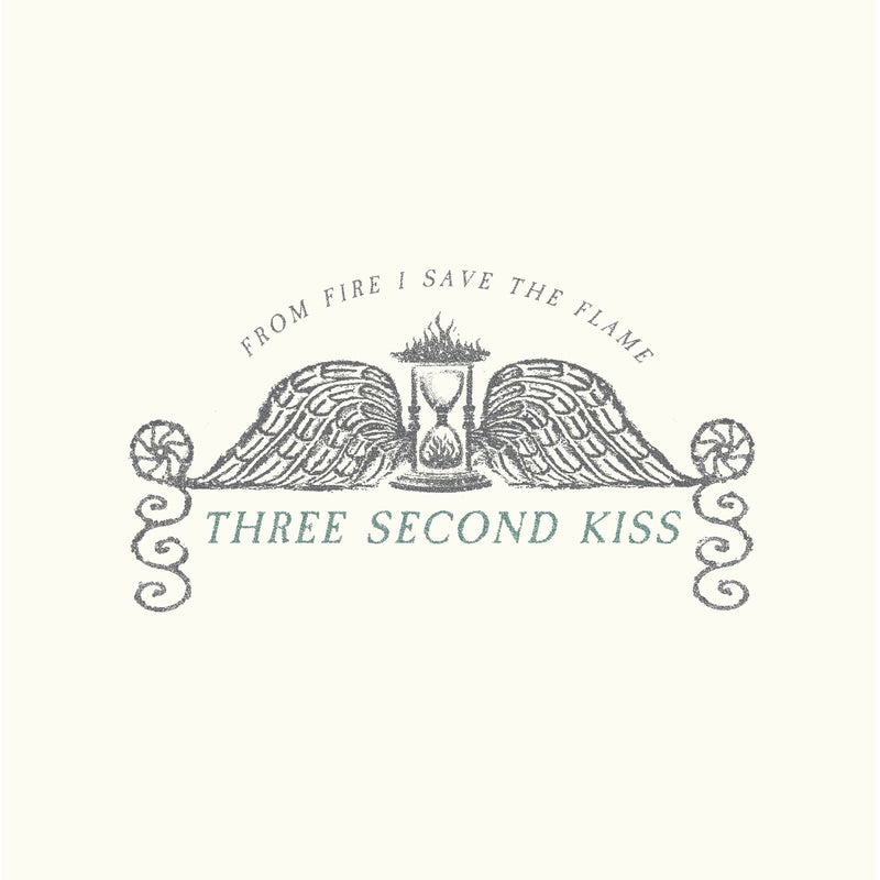 Three Second Kiss - From Fire I Save The Flame - ODR110MC