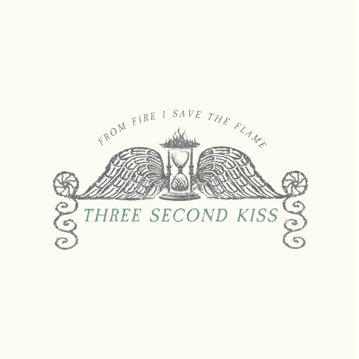 Three Second Kiss - From Fire I Save The Flame - ODR110LP