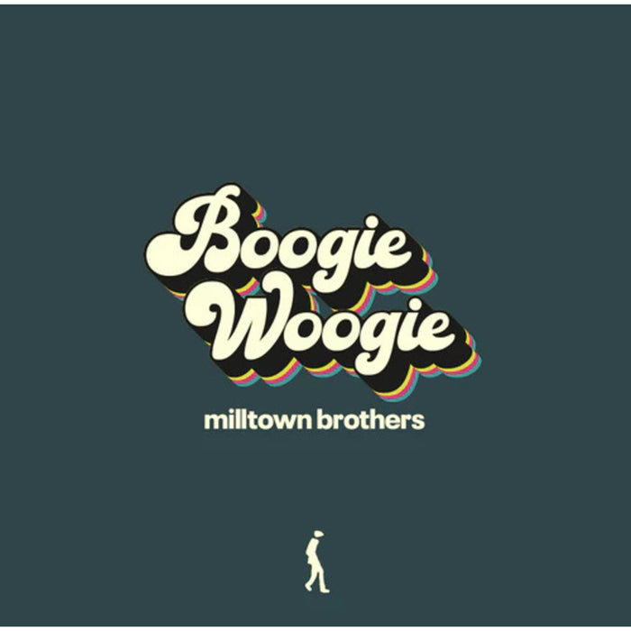 Milltown Brothers - Boogie Woogie - LNFG203CD