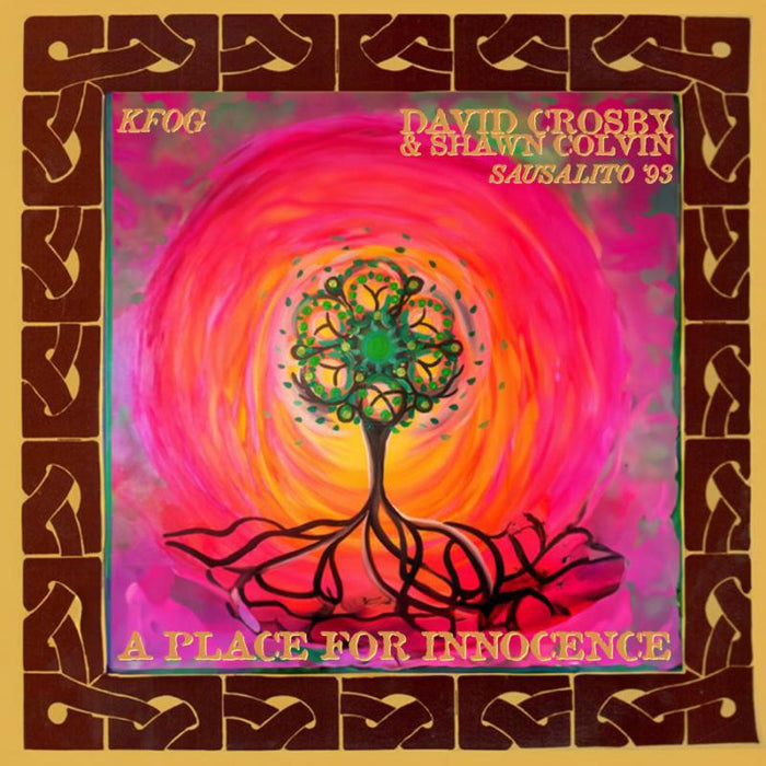 David Crosby and Shawn Colvin - A Place For Innocence - Sausalito 93