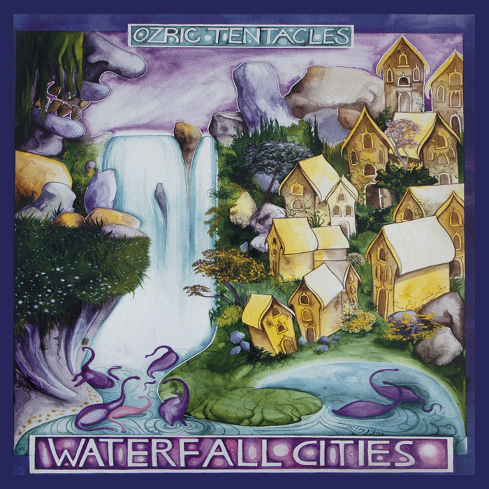 Ozric Tentacles - Waterfall Cities (Ed Wynne Remaster) - KSCOPE1079