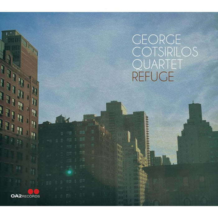 George Cotsirilos Quartet - Refuge - OA222201
