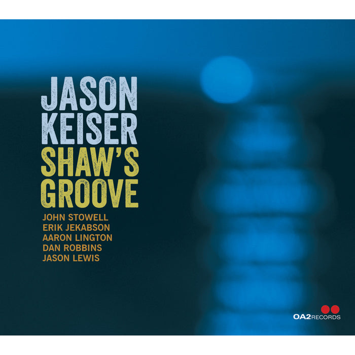 Jason Keiser, Larry Young, Ronnie Matthews, Woody Shaw - Shaw's Groove - OA222212