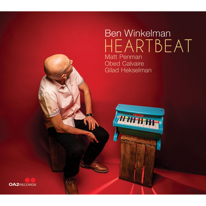 Ben Winkelman, Matt Penman, Obed Calvaire, Gilad Hekselman - Heartbeat - OA222217