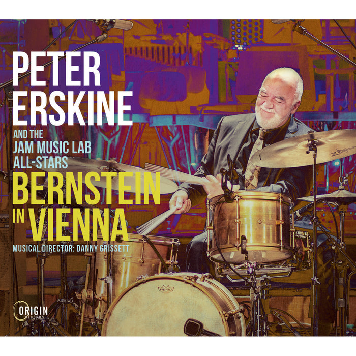 Peter Erskine and the Jam Music Lab All-Stars - Bernstein in Vienna - ORIGIN82885