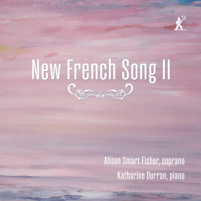 Alison Smart Fisher; Katharine Durran - New French Song II - MEX92110