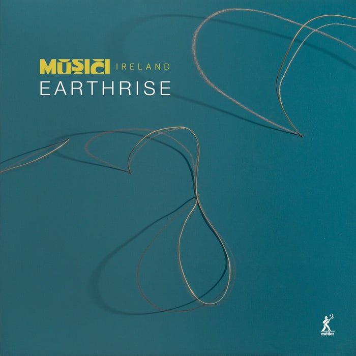Musici Ireland - Musici Ireland: Earthrise - MEX77133