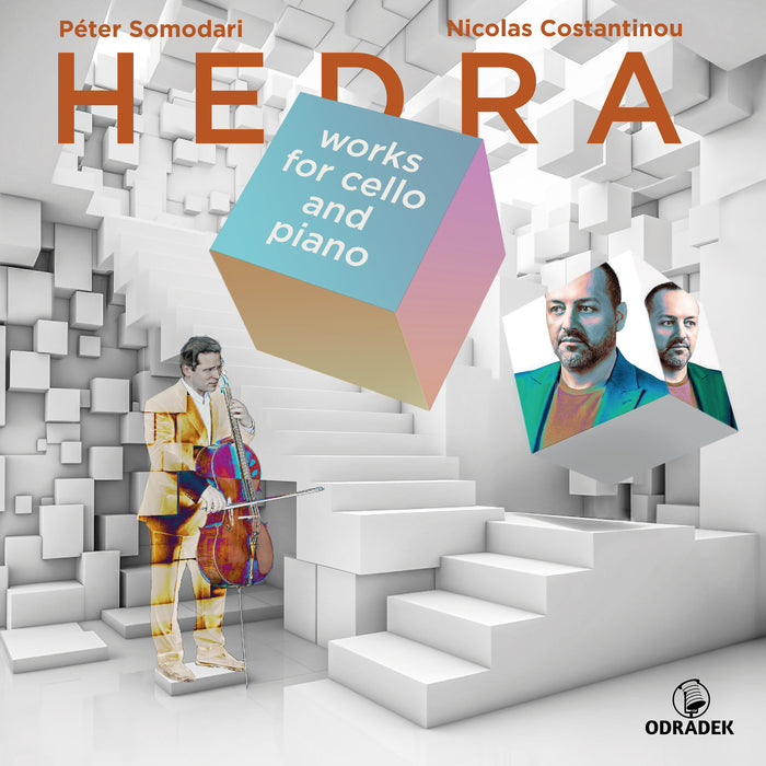 Nicolas Costantinou & Peter Somodari - Hedra (works for cello and piano) - ODRCD358