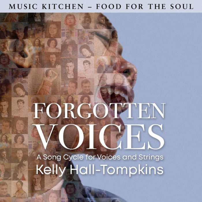 Kelly Hall-Tompkins - Forgotten Voices - A Song Cycle for Voices and Strings - AV2582